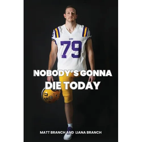 Nobody's Gonna Die Today