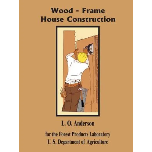 Wood - Frame House Construction