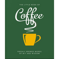 The Little Book of Coffee: No Filter