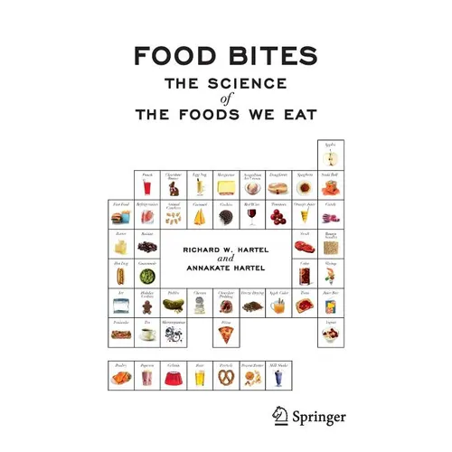 Food Bites: The Science of the Foods We Eat