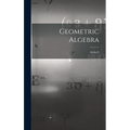 Geometric Algebra