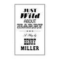 Just Wild about Harry: A Melo-Melo in Seven Scenes