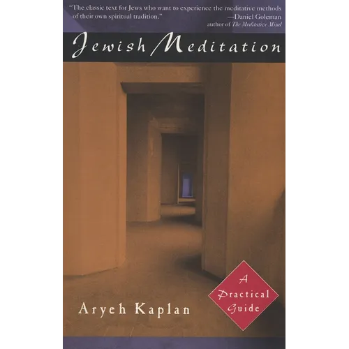 Jewish Meditation: A Practical Guide