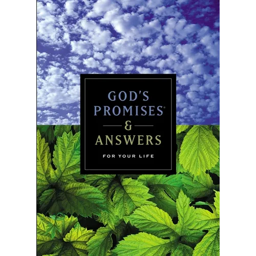 God's Promises and Answers for Your Life: Inspirational Bible Verses for Every Need