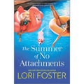 The Summer of No Attachments