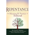 Repentance: The Meaning and Practice of Teshuvah