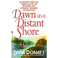 Dawn on a Distant Shore