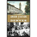 Union Station in Denver