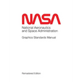 NASA Graphics Standards Manual Remastered Edition