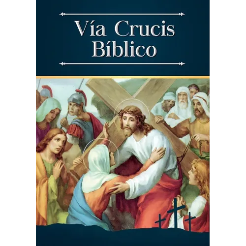 Vía Crucis Bíblico