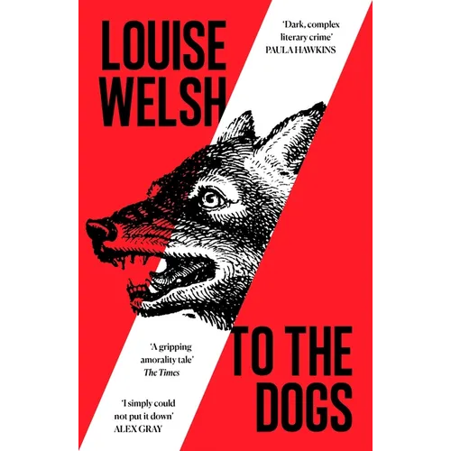 To the Dogs