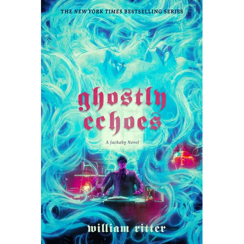 Ghostly Echoes: A Jackaby Novel