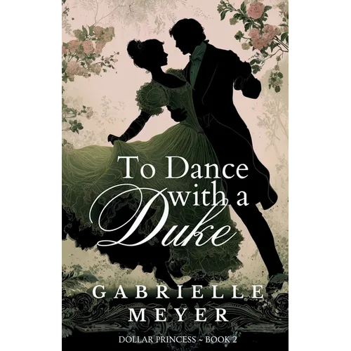 To Dance with a Duke