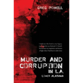 Murder and Corruption in L.A.