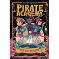 Pirate Academy: New Kid on Deck