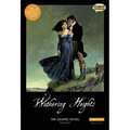 Wuthering Heights the Graphic Novel: Original Text