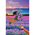 Flowers from the Master's Garden: The Drea Series Book One