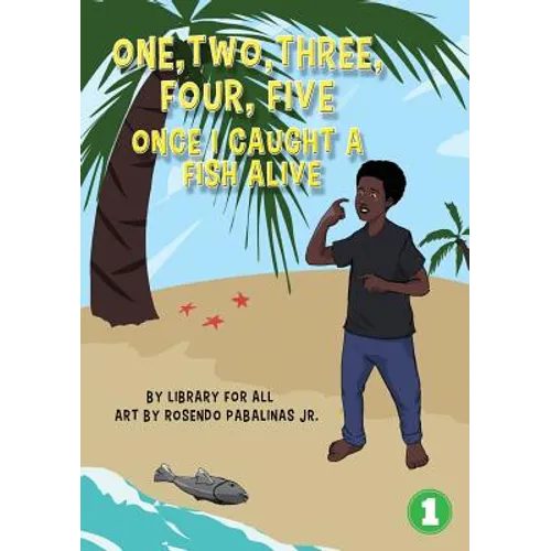 12345 Once I Caught A Fish Alive