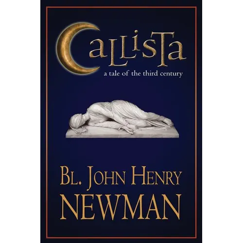Callista: A Tale of the Third Century