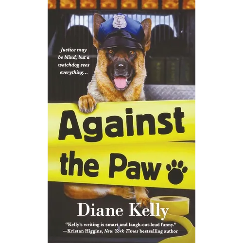 Against the Paw: A Paw Enforcement Novel