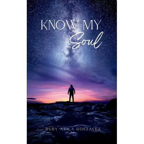 Know My Soul