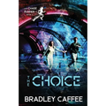 The Choice