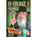 Si-Cology 1: Tales and Wisdom from Duck Dynasty's Favorite Uncle