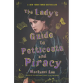 The Lady's Guide to Petticoats and Piracy