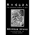 Rangda: The Legendary Goddess of Bali
