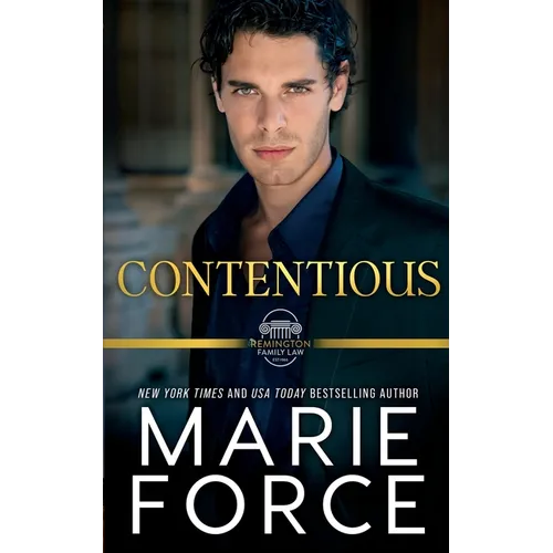 Contentious, A Remington Family Law Novel