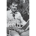 Tim Kelly - Master of Stage Fright (hardback)