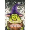 Witch's Brew: Wicked, Wacky Poems for a Dark, Dark Night