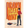 Drawn That Way
