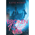 Broken Perfect Lies