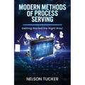 Modern Methods of Process Serving: Getting Started the Right Way!