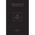 Arcana IX: Musicians on Music