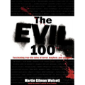 The Evil 100
