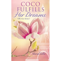 Coco Fulfills Her Dreams