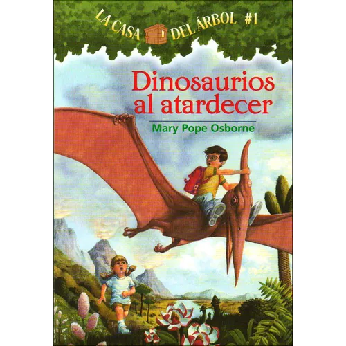 Dinosaurios Al Atardecer (Dinosaurs Before Dark)
