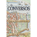 The Conversos: Vivid and compelling historical fiction