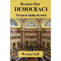 RESTORE OUR DEMOCRACY - The Case for Equality and Justice
