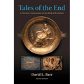 Tales of the End: A Narrative Commentary