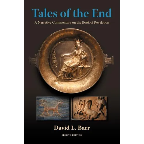 Tales of the End: A Narrative Commentary