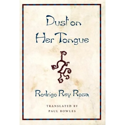Dust on Her Tongue