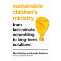 Sustainable Children's Ministry: From Last-Minute Scrambling to Long-Term Solutions