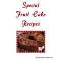 Special Fruit Cake Recipes