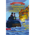 Submarines, Secrets and a Daring Rescue