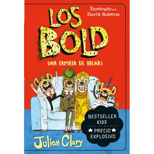 Bold, Los. Una Familia de Hienas -V1