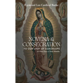 Novena & Consecration to Our Lady of Guadalupe: for Nine Days or Nine Months