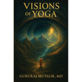 Visions of Yoga
